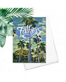 Happy Father's Day Fine Art Greeting Card Friendship Big Trees Forest Hawaii Beach Palm Trees Fathers Day Card Father Card Father's Day Gift